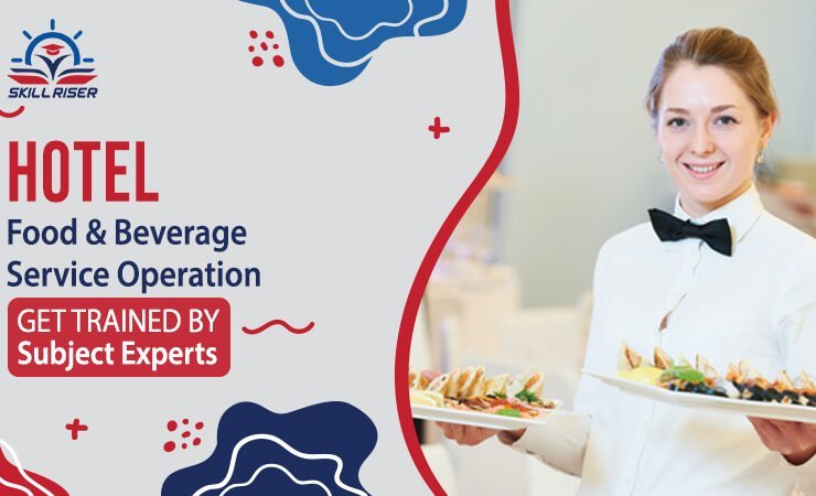 Food and Beverage Service Operation Management